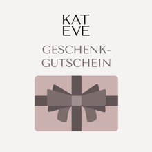 Lade das Bild im Galerie-Viewer, KAT EVE Geschenkgutschein
