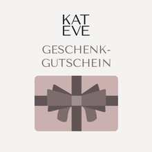 Lade das Bild im Galerie-Viewer, KAT EVE Geschenkgutschein